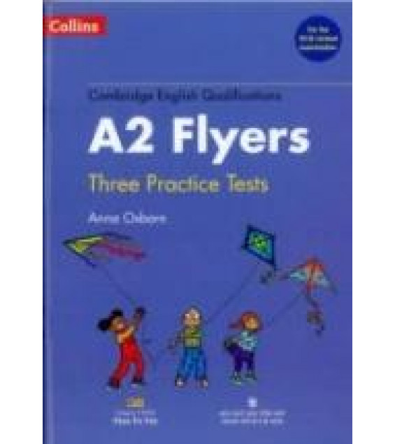 A2 Flyers. Three Practice Tests. 2018 Version - Osborn Anna.