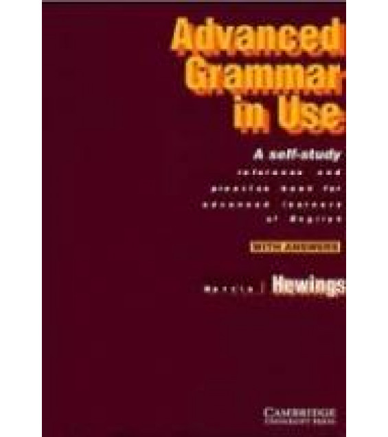 Advanced Grammar in Use - Martin Hewings