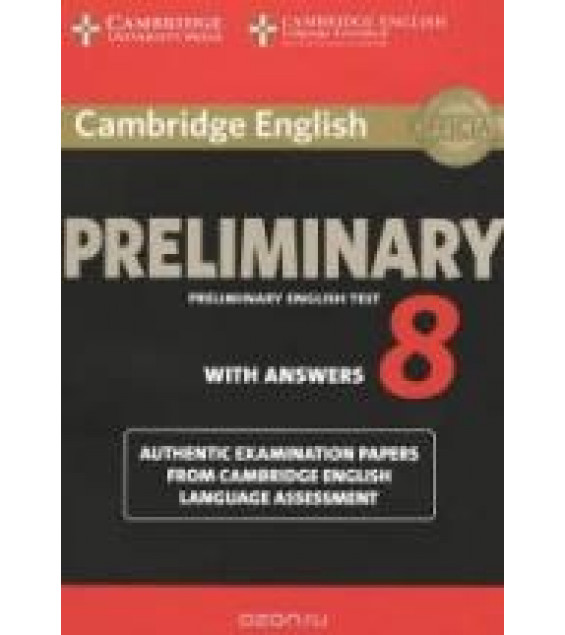 Cambridge Preliminary English Test 8 With Answers.