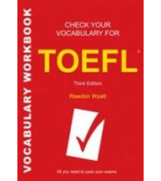 Check Your English Vocabulary for TOEFL - Rawdon Wyatt