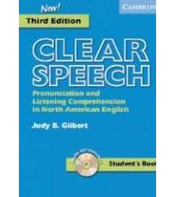 Clear Speech. Student's Book - Judy B. Gilbert