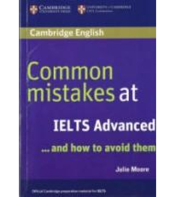 Common Mistakes at IELTS Advanced - Moore Julie