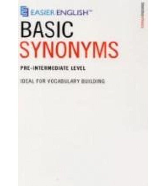 Easier English Basic Synonyms.