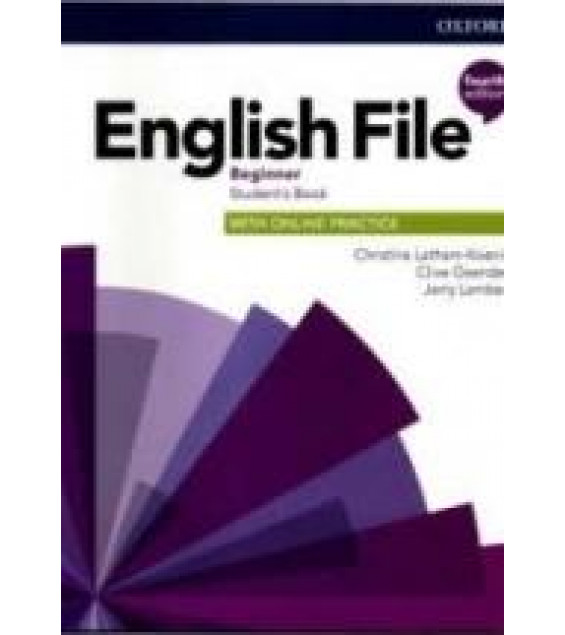 English File. Beginner. Students' book. Workbook. Teacher's Guide. (4th ed.)