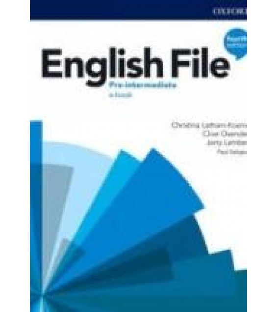 English File. Pre-Intermediate. Students' book. Workbook. Teacher's Guide. (4th ed.)