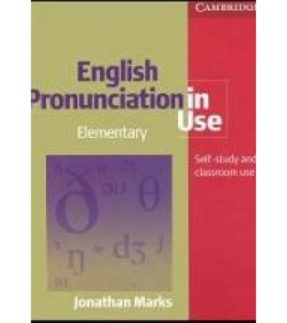 English Pronunciation in Use. Elementary - Jonathan Marks