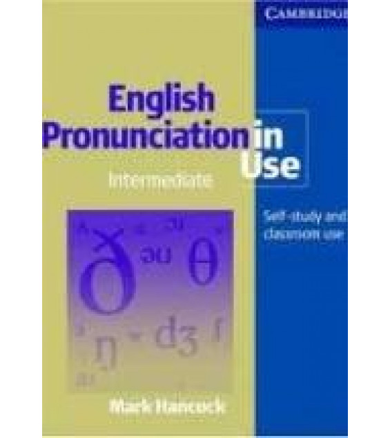 English Pronunciation in Use. Intermediate - Mark Hancock