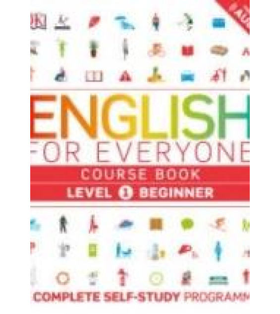English for Everyone. Level 1-2 Beginner. Course Book. Practice Book.
