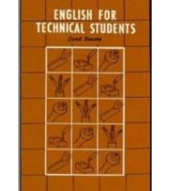 English for Technical Students. Английский язык для будущих инженеров - David Bonamy