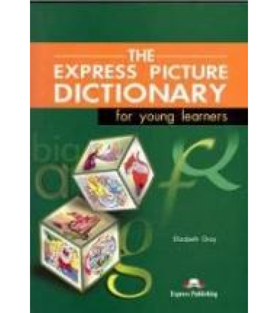 Express Picture Dictionary - Elizabeth Gray