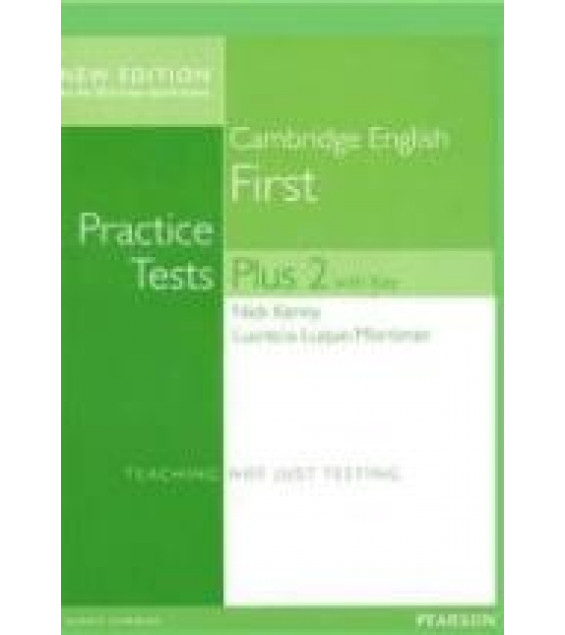 FCE. Practice Tests Plus 2 with Key - Kenny Nick, Luque-Mortimer Lucrecia