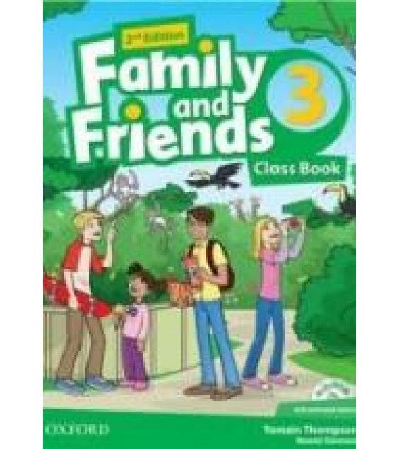 Family and Friends 3. Class Book. Workbook. Teacher's book. 2nd.