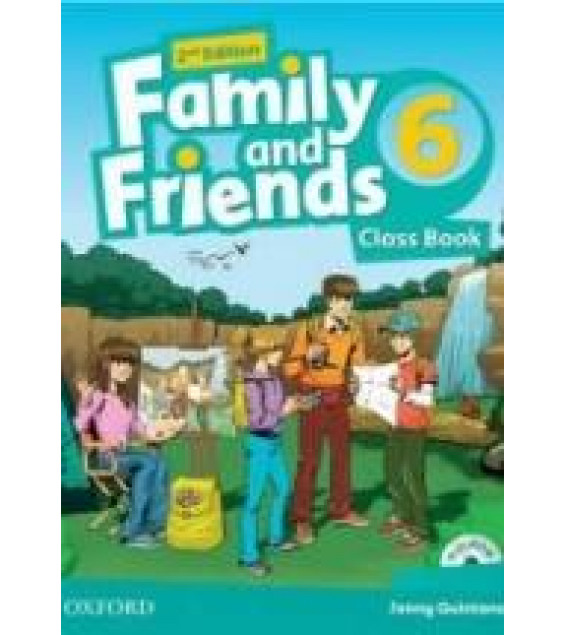 Family and Friends 6. Class Book. Workbook. Teacher's book. 2nd.