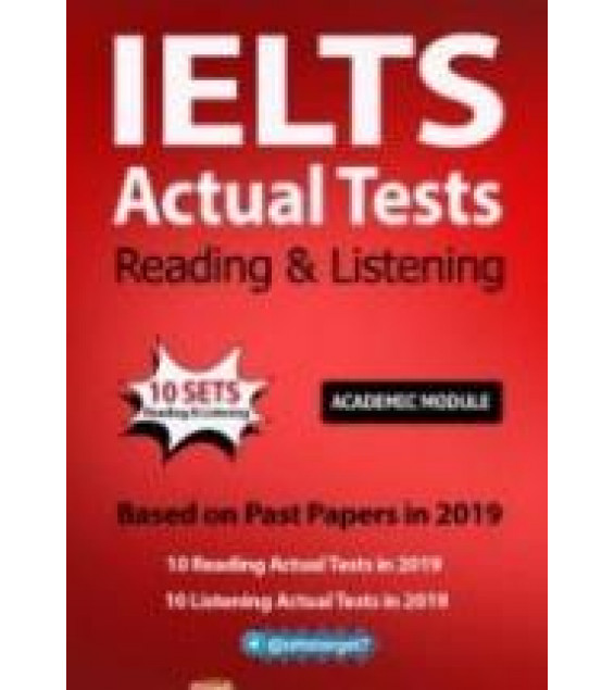 IELTS Actual Tests Reading & Listening.