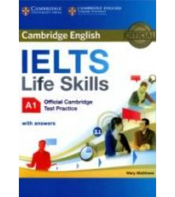 IELTS Life Skills Tests A1, B1 with answers - Matthews Mary