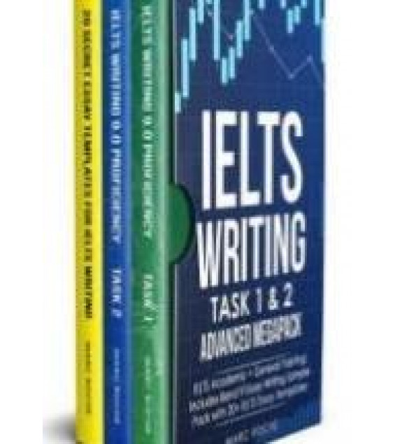 IELTS Writing Task 1 & 2 Advanced Megapack Marc Roche