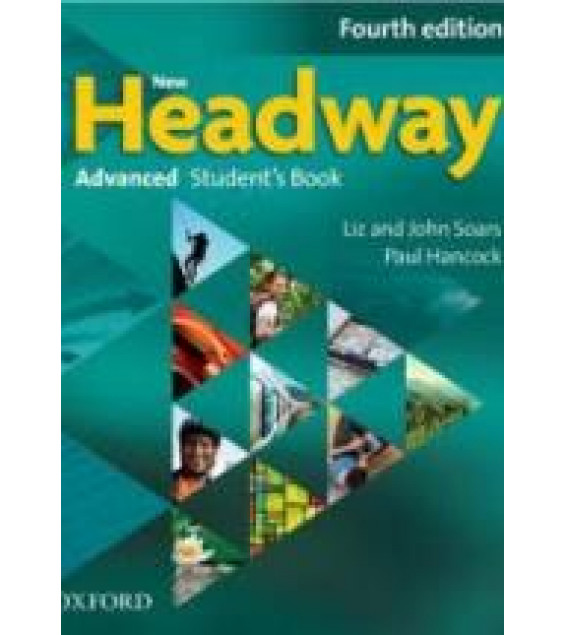 New Headway. Advanced - Liz and John Soars, Paul Hancock