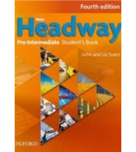 New Headway. Pre-Intermediate - John and Liz Soars