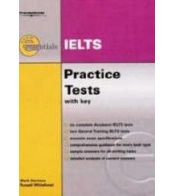 Thomson exam essentials: IELTS Practice Tests with Key and CDs - Harrison, M & Whitehead, R