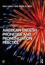 American English Phonetics And Pronunciation Practice - Carley Paul, Mees Inger M. — обложка