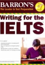 Barron's Writing for the IELTS. Lougheed L. — обложка