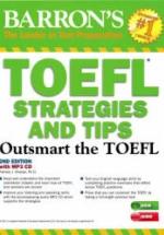 Barron's. TOEFL Strategies and Tips - Barron's Ed — обложка