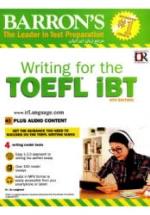 Barron's. Writing for the TOEFL iBT - Barron's Ed. — обложка