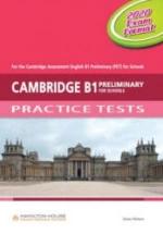 Cambridge B1 Preliminary for Schools. Practice Tests. — обложка