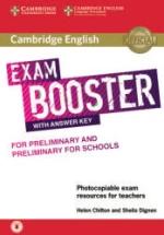 Cambridge English Exam Booster for Preliminary - Helen Chilton and Sheila Dignen — обложка