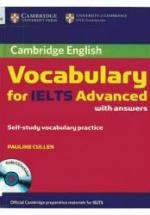 Cambridge Vocabulary for IELTS Advanced with answers - Cullen Pauline. — обложка