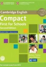 Compact First for Schools. Student's Book. Workbook. Teacher's Book. — обложка