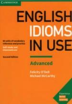 English Idioms in Use. Advanced - McCarthy M., Felicity O. — обложка