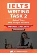 IELTS Writing Task 2. January - April 2022. — обложка