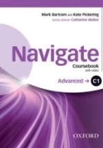 Navigate. Advanced. C1. Coursebook. Workbook. Teacher's Notes - Bartram Mark, Pickering Kate, Moore Julie, Alden Edward — обложка